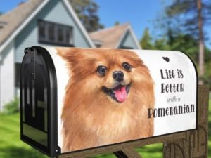 Life is Better with a Pomeranian Decorative Curbside Farm Mailbox Cover